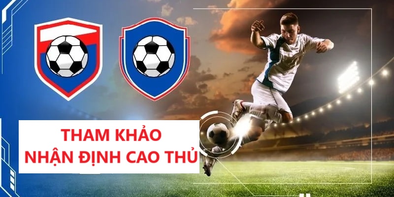 Đối chiếu kết quả soi kèo của cao thủ