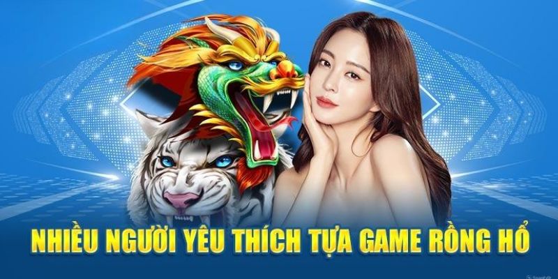 Những lợi ích nhận được khi tham gia dragon tiger